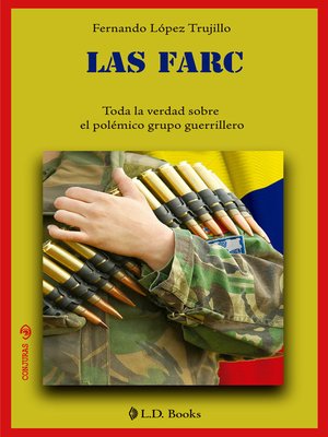 cover image of Las FARC